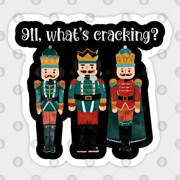 911 What's Crackin Christmas Design for Dispatcher Sticker by Shirts by Jamie